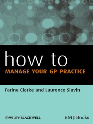 cover image of How to Manage Your GP Practice